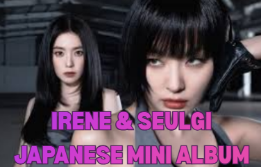 Red Velvet’s Irene & Seulgi Drop Japanese Mini Album “Cheetah”